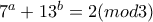 7^a+13^b=2(mod3)