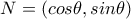 N=(cos\theta, sin\theta)