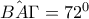 \hat{BA\Gamma }=72^{0}
