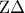 \mathrm{Z} \Delta