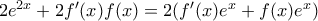 2e^{2x}+2f'(x)f(x)=2(f'(x)e^x+f(x)e^x)