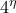 4^{\eta}