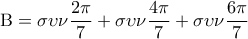 \displaystyle{
{\rm B} = \sigma \upsilon \nu \frac{{2\pi }}{7} + \sigma \upsilon \nu \frac{{4\pi }}{7} + \sigma \upsilon \nu \frac{{6\pi }}{7}
} \displaystyle{
{\rm B} = \sigma \upsilon \nu \frac{{2\pi }}{7} + \sigma \upsilon \nu \frac{{4\pi }}{7} + \sigma \upsilon \nu \frac{{6\pi }}{7}
}