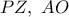 PZ,\ AO