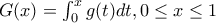 G(x)=\int_{0}^{x}g(t)dt,0\leq x\leq 1