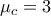 \mu_c=3