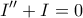 \displaystyle I''+I=0