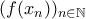 (f(x_{n}))_{n\in \mathbb{N}} (f(x_{n}))_{n\in \mathbb{N}}