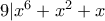 9|x^6+x^2+x