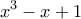 \displaystyle{x^3-x+1}