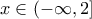 x\in (-\infty,2 ]