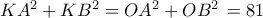 K{A^2} + K{B^2} = O{A^2} + O{B^2}\, = 81\,