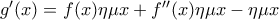 g'(x)=f(x) \eta \mu x + f''(x) \eta \mu x - \eta \mu x