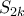 S_{2k}