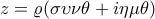 z=\varrho(\sigma\upsilon\nu \theta +i\eta\mu \theta)