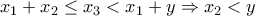 x_1+x_2\leq x_3<x_1+y \Rightarrow x_2<y