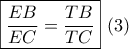 \boxed{\frac{{EB}}{{EC}} = \frac{{TB}}{{TC}}}\,\,(3)