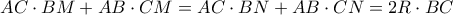 AC \cdot BM + AB \cdot CM = AC \cdot BN + AB \cdot CN = 2R \cdot BC