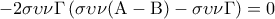 \displaystyle{ - 2\sigma \upsilon \nu \Gamma \left( {\sigma \upsilon \nu ({\rm A} - {\rm B}) - \sigma \upsilon \nu \Gamma } \right) = 0}
