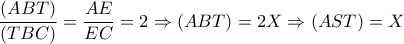\dfrac{(ABT)}{(TBC)}= \dfrac{AE}{EC}=2  \Rightarrow (ABT)=2X \Rightarrow (AST)=X 