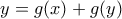 y=g(x)+g(y)