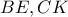BE, CK