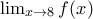 \lim_{x\rightarrow 8}f(x)