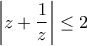 \left|z+\dfrac{1}{z}\right| \leq 2