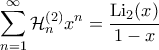 \displaystyle{\sum_{n=1}^{\infty} \mathcal{H}_n^{(2)} x^n = \frac{\mathrm{Li}_2(x)}{1-x}}