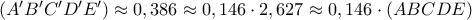 (A'B'C'D'E')\approx 0,386\approx 0,146\cdot 2,627\approx 0,146\cdot (ABCDE)