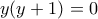 y(y+1)=0