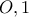 O, 1