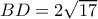 BD=2\sqrt{17}