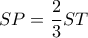 SP=\dfrac{2}{3}ST