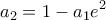\displaystyle  
a_2=1-a_1e^2