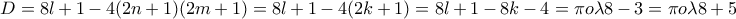 D=8l+1-4(2n+1)(2m+1)=8l+1-4(2k+1)=8l+1-8k-4=\pi o\lambda 8-3=\pi o\lambda 8+5