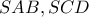 SAB , SCD