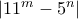 |11^m - 5^n|