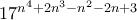17^{n^4+2n^3-n^2-2n+3}