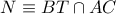 N\equiv BT\cap AC