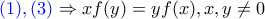 {\color{blue}(1),(3)}\Rightarrow xf(y)=yf(x), x,y\neq 0