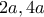 2a,4a