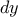 dy