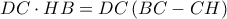 DC\cdot HB=DC\left ( BC-CH \right )