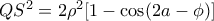 QS^2=2\rho^2[1-\cos(2a-\phi)]