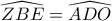 \widehat {ZBE}=  \widehat {ADO}