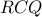 RCQ