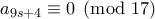 a_{9s+4} \equiv 0 \pmod {17}