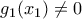 g_1(x_1)\neq 0 g_1(x_1)\neq 0