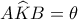 A\widehat KB=\theta